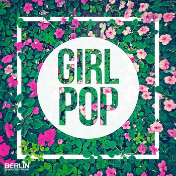 Various Artists - Girl Pop (Edited [Explicit])