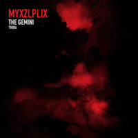 Myxzlplix - The Gemini