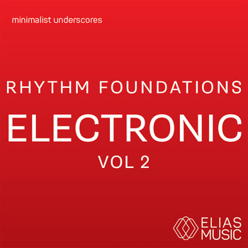 Various Artists - Rhythm Foundations - Electronic, Vol. 2