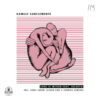 Kamilo Sanclemente - Love is Within