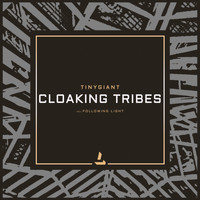 TINYgiant - Cloaking Tribes