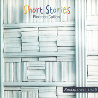 Florence Caillon - Short Stories