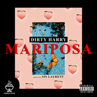 Dirty Harry - MARIPOSA (Explicit)
