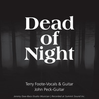 Terry Foote - Dead of Night (feat. John Peck)
