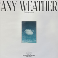 Nick Cunningham - Any Weather