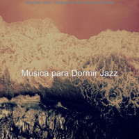 Musica para Dormir Jazz - Brazilian Jazz - Background for Summer Travels