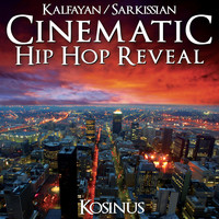Franck Sarkissian, Yannick Kalfayan - Cinematic Hip Hop Reveal