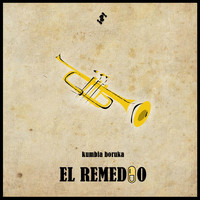 Kumbia Boruka - EL REMEDIO (dudi J Remix)
