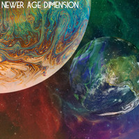 New Age, New Age Instrumental Music, New Age 2021 - Newer Age Dimension