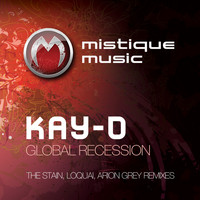 Kay-D - Global Recession