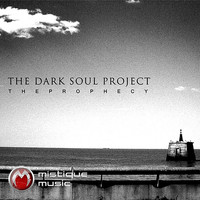 Dark Soul Project - The Prophecy