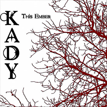 Kady - This Ember