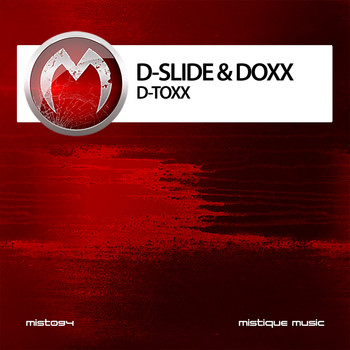 D-Slide and Doxx - D-Toxx