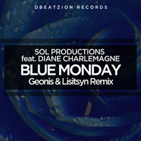 Sol Productions - Blue Monday (feat. Diane Charlemagne)