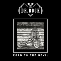 Dr. Rock - Road to the Devil