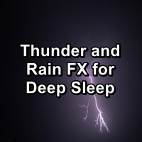 Nature Spirit - Thunder and Rain FX for Deep Sleep