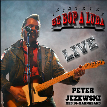 Peter Jezewski - Bebop a Luba Live