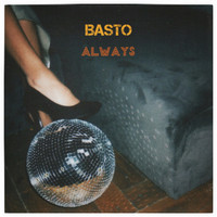 Basto - Always