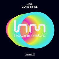 Hiva - Come Inside
