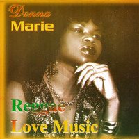 Donna Marie - Reggae Love Music