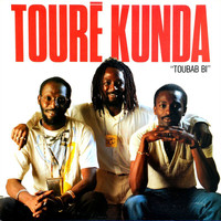 Toure Kunda - Toubab Bi