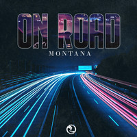 Montana - On Road (Explicit)