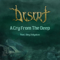 Desert - A Cry from the Deep