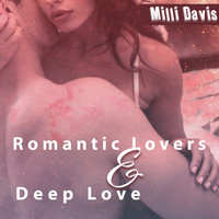 Milli Davis - Romantic Lovers & Deep Love