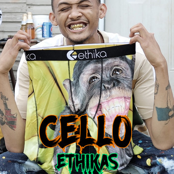Cello - Ethikas (Explicit)