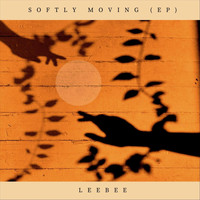 Leebee - Softly Moving