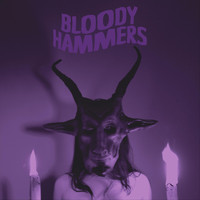 Bloody Hammers - Bloody Hammers (Remastered)