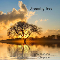 Lynn Tredeau - Dreaming Tree
