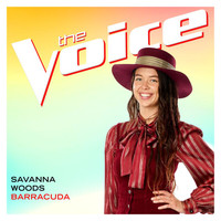 Savanna Woods - Barracuda (The Voice Performance)