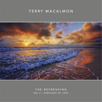 Terry MacAlmon - The Refreshing, Vol. 2 : Symphony of Love