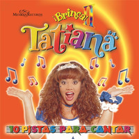 Tatiana - Brinca II (Pistas para Cantar)