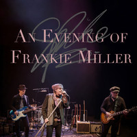 The Quireboys - Spike: An Evening of Frankie Miller