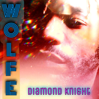 Wolfe - Diamond Knight