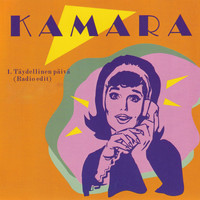 Kamara - Täydellinen päivä (Radio Edit)