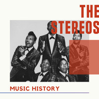 The Stereos - The Stereos - Music History