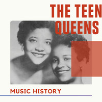 The Teen Queens - The Teen Queens - Music History