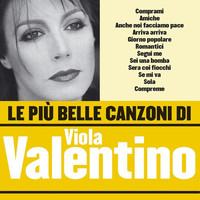 Viola Valentino - Le più belle canzoni di Viola Valentino