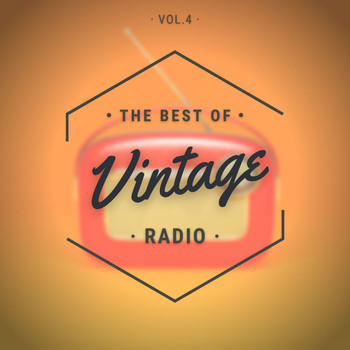 Various Artists - The Best of Vintage Radio Vol.4
