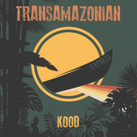 KOOD - Transamazonian Express