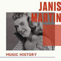Janis Martin - Janis Martin - Music History