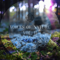 Ishtadi - Voices of Nature, Vol. II