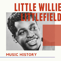 Little Willie Littlefield - Little Willie Littlefield - Music History