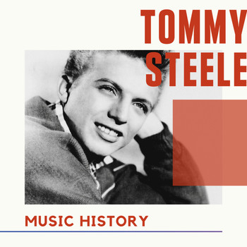 Tommy Steele - Tommy Steele - Music History