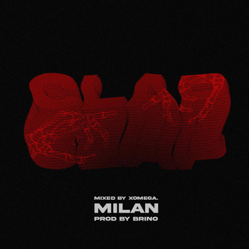Milan - Clap (Explicit)
