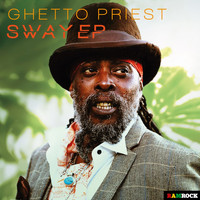 Ghetto Priest - Sway EP
