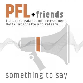 PFL - Something to say